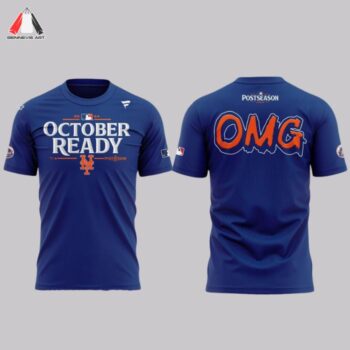 New York Mets October Ready OMG Shirt